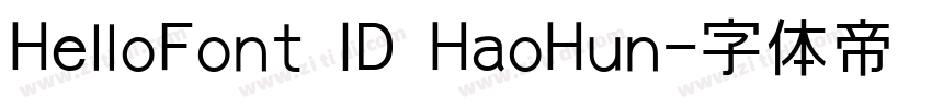 HelloFont ID HaoHun字体转换